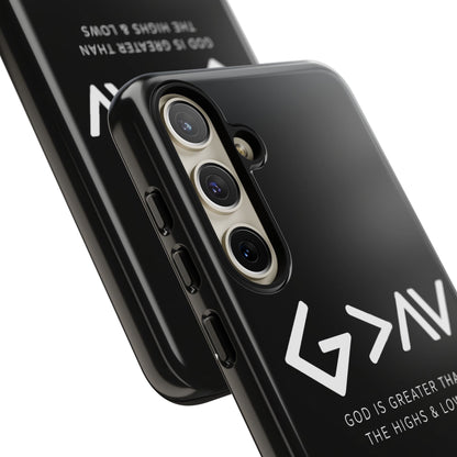 God Is Greater Than The Highs & Lows G>∧∨ Christian Phone Case