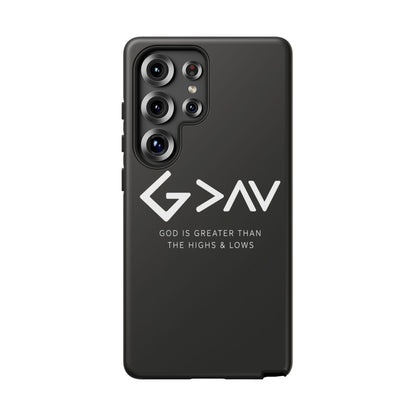 God Is Greater Than The Highs & Lows G>∧∨ Christian Phone Case