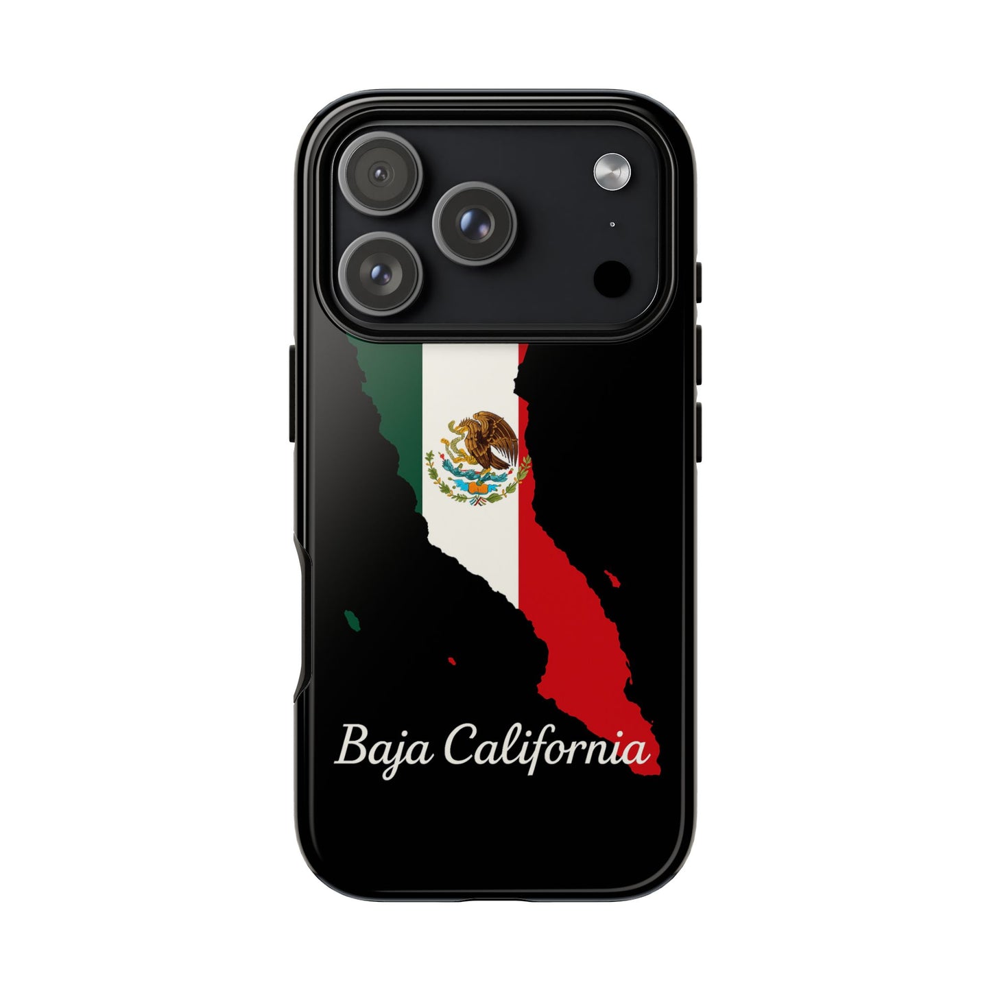 Baja California Mexico Flag Map Phone Case | Mexican American Pride Tough Case for iPhone & Samsung
