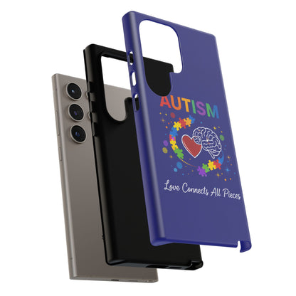 Autism Awareness Tough Case – "Love Connects All Pieces" Phone Case for Iphone, Samsung Galaxy and Pixel