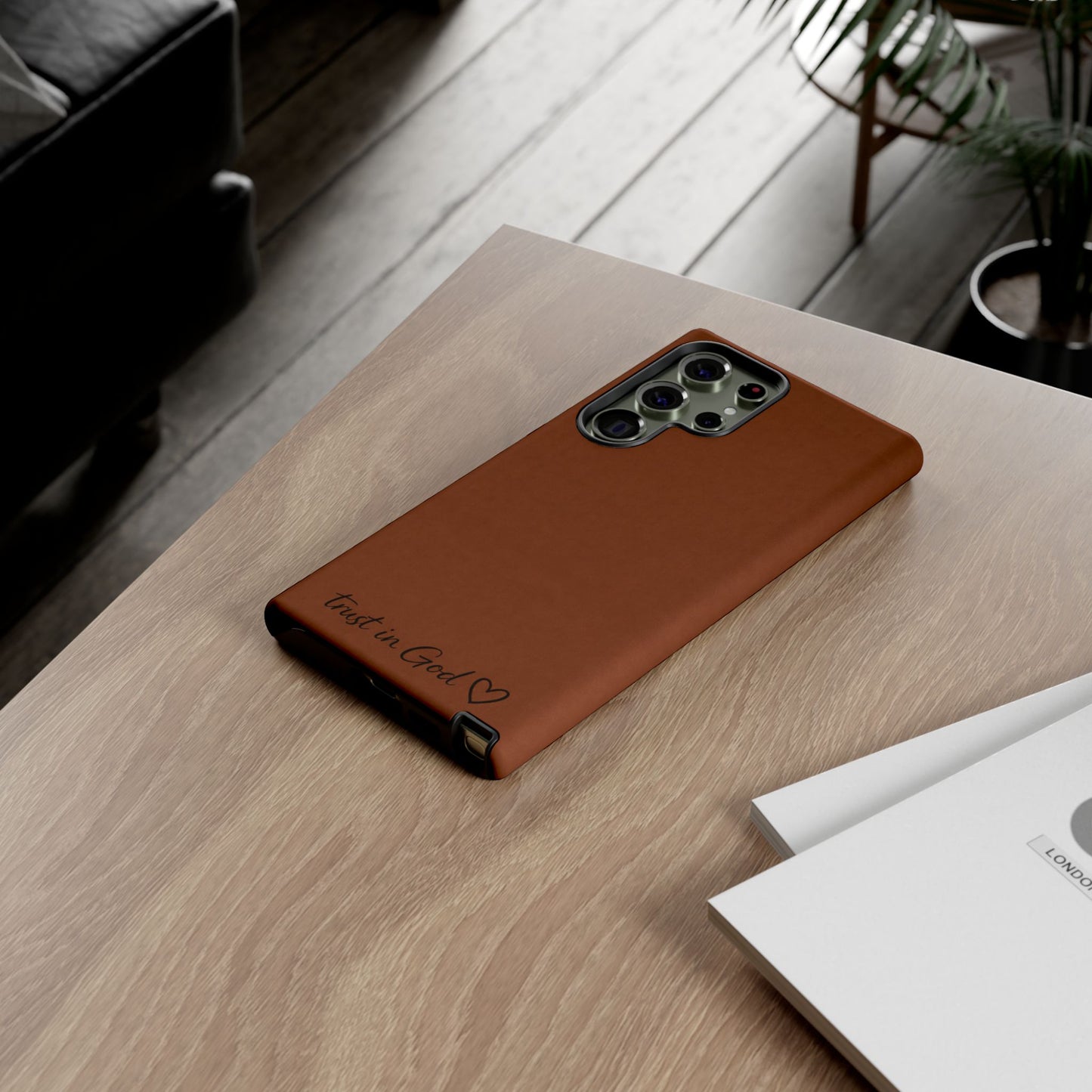 Trust in God Phone Case – Brown Christian Tough Cover