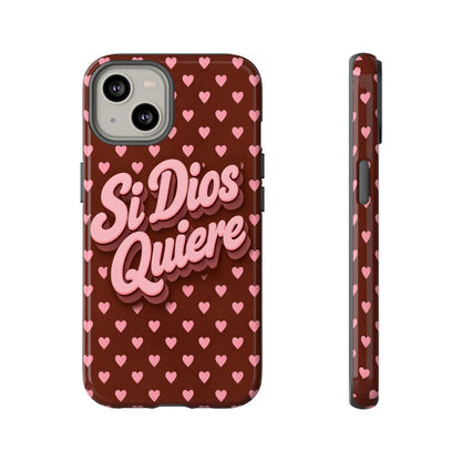 Si Dios Quiere Phone Case Latina Aesthetic Pink Hearts iPhone Samsung