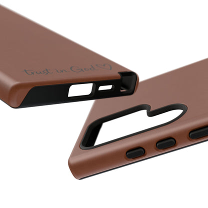 Trust in God Phone Case – Brown Christian Tough Cover