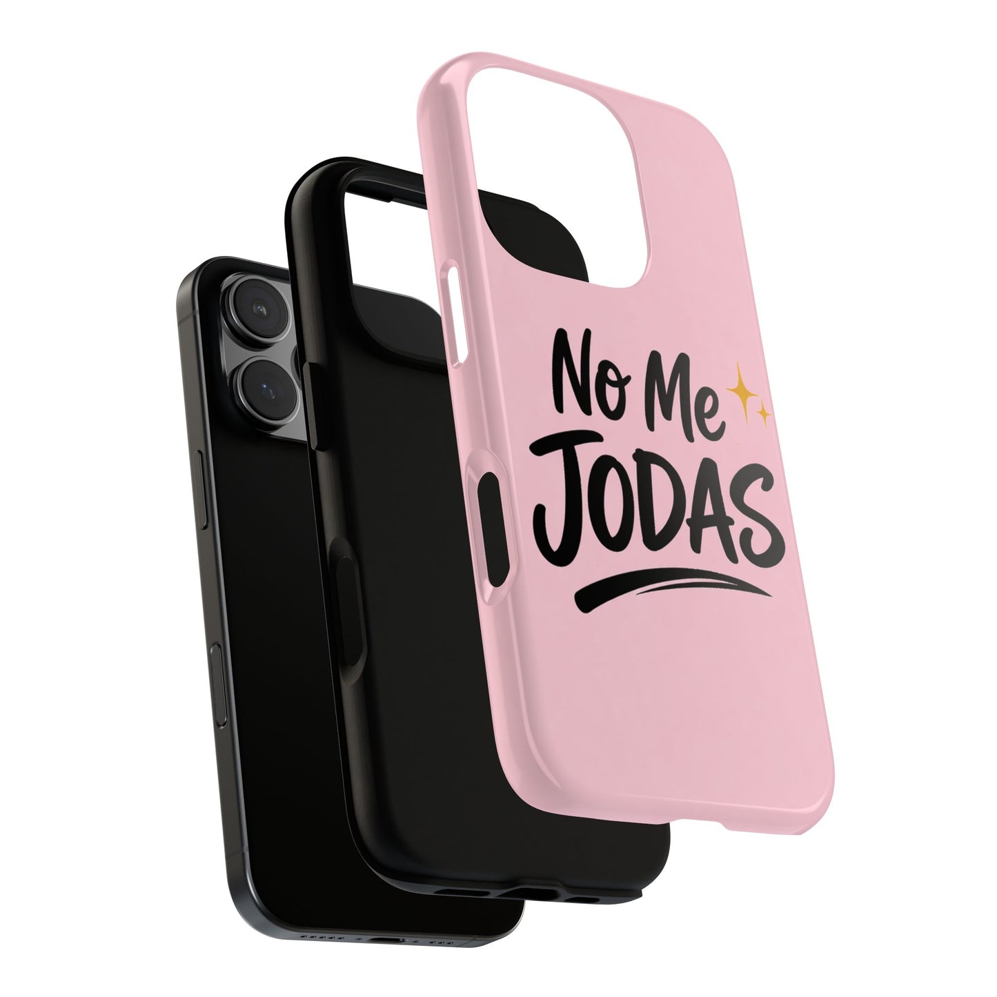 No Me Jodas Phone Case, Spanish Quote Case, Latina Aesthetic Pink Case, Funny Sassy Saying, Trendy Cute Tough Cover