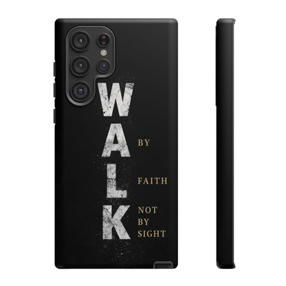 Walk by Faith Not by Sight Christian Phone Case Bible Verse Faith Cover