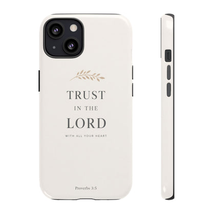 Proverbs 3:5 Christian Phone Case Trust in the Lord Minimalist Faith Cover
