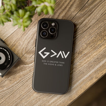 God Is Greater Than The Highs & Lows G>∧∨ Christian Phone Case