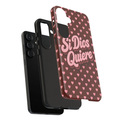 Si Dios Quiere Phone Case Latina Aesthetic Pink Hearts iPhone Samsung