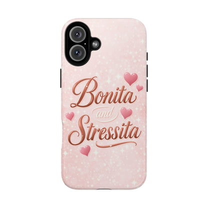 Bonita Stressita Phone Case Cute Latina Aesthetic Pink Coquette Case