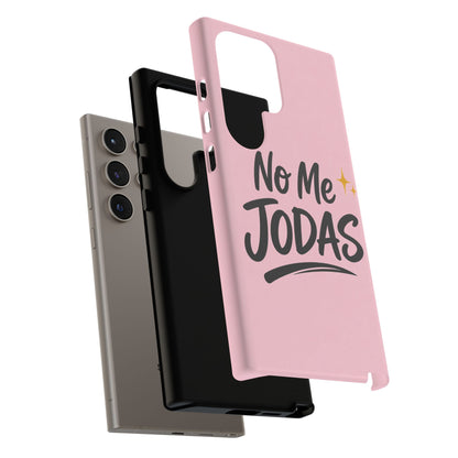 No Me Jodas Phone Case, Spanish Quote Case, Latina Aesthetic Pink Case, Funny Sassy Saying, Trendy Cute Tough Cover