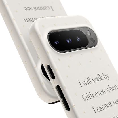 Walk by Faith Phone Case 2 Corinthians 5:7 Christian Bible Cover