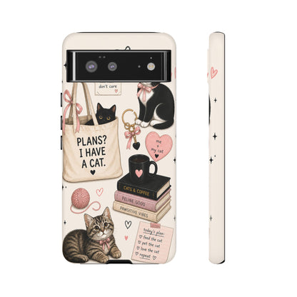 Cat Lover Phone Case | Plans? I Have A Cat Cute Aesthetic Cover