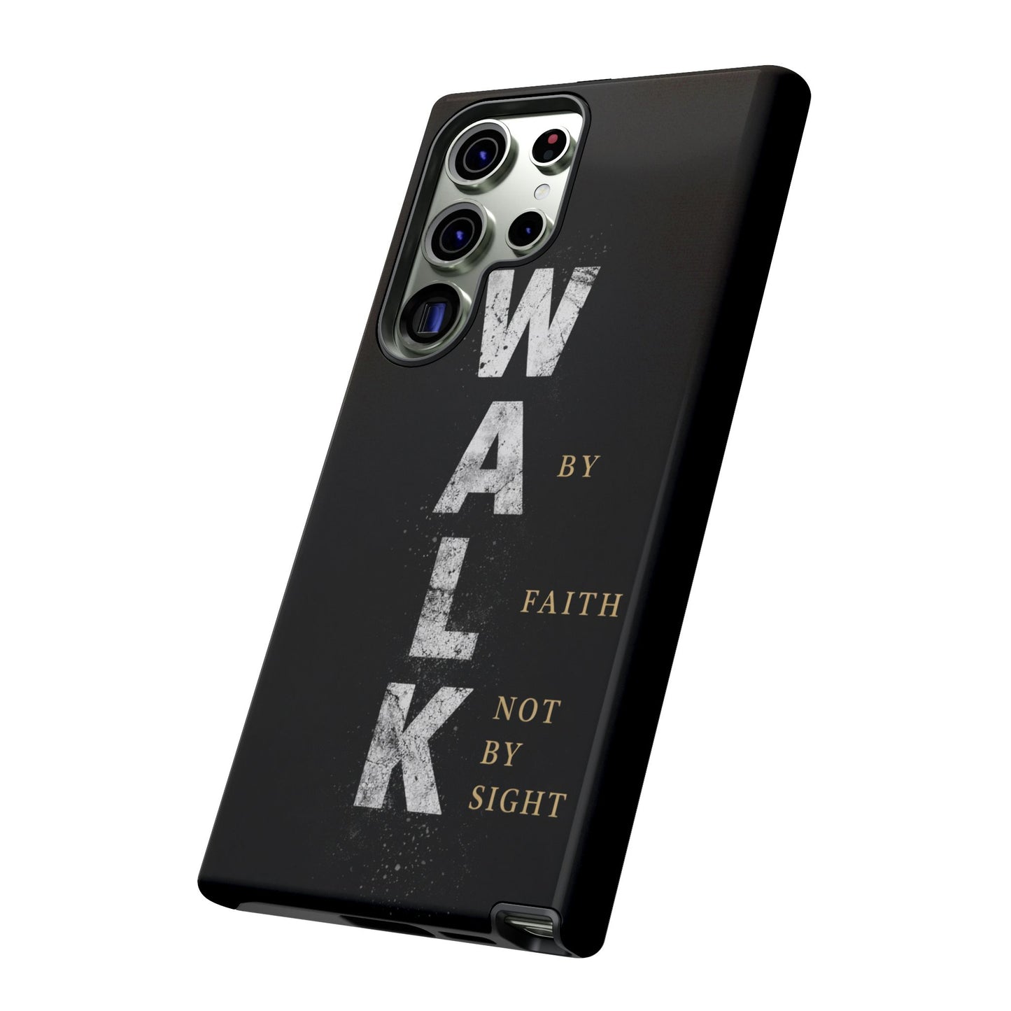 Walk by Faith Not by Sight Christian Phone Case Bible Verse Faith Cover