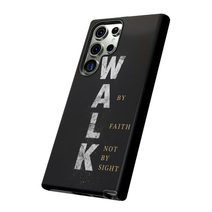Walk by Faith Not by Sight Christian Phone Case Bible Verse Faith Cover