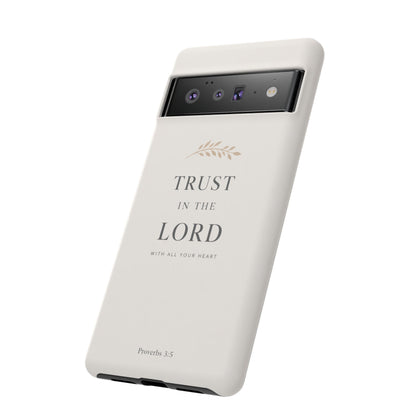 Proverbs 3:5 Christian Phone Case Trust in the Lord Minimalist Faith Cover