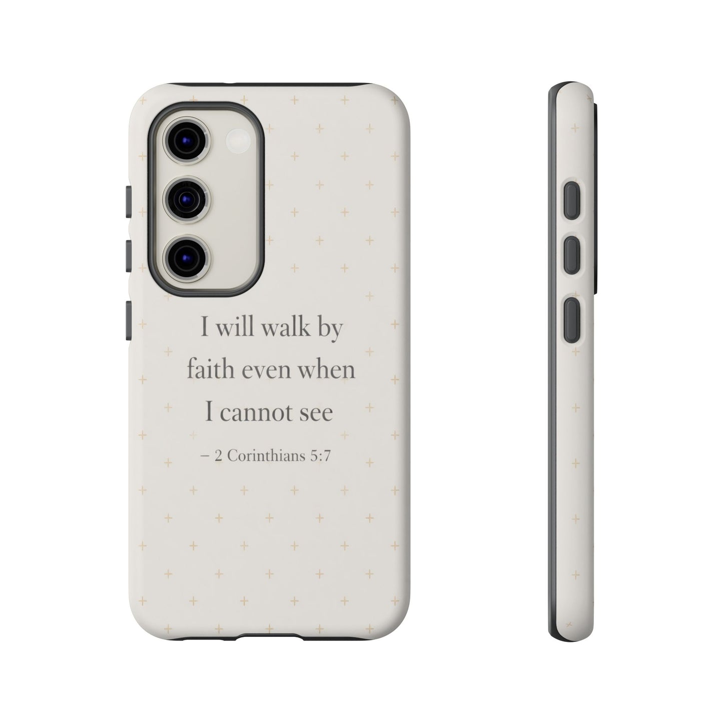 Walk by Faith Phone Case 2 Corinthians 5:7 Christian Bible Cover