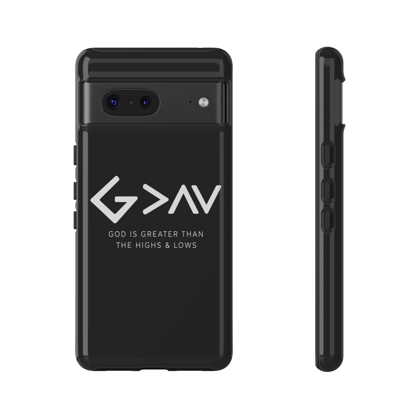 God Is Greater Than The Highs & Lows G>∧∨ Christian Phone Case