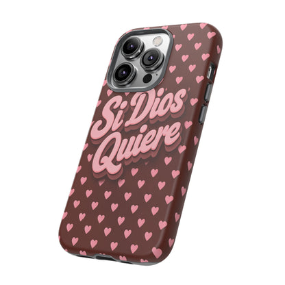 Si Dios Quiere Phone Case Latina Aesthetic Pink Hearts iPhone Samsung