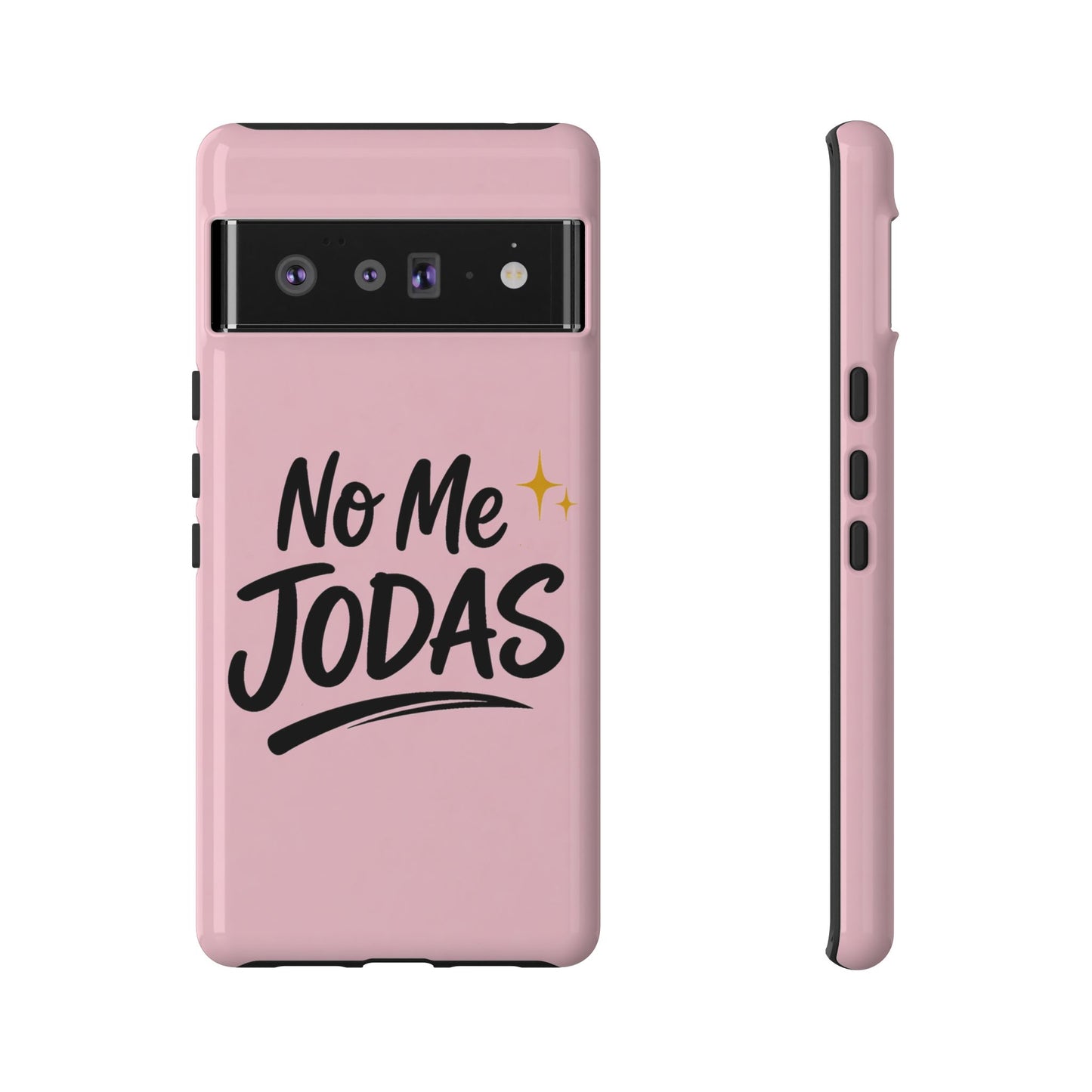 No Me Jodas Phone Case, Spanish Quote Case, Latina Aesthetic Pink Case, Funny Sassy Saying, Trendy Cute Tough Cover
