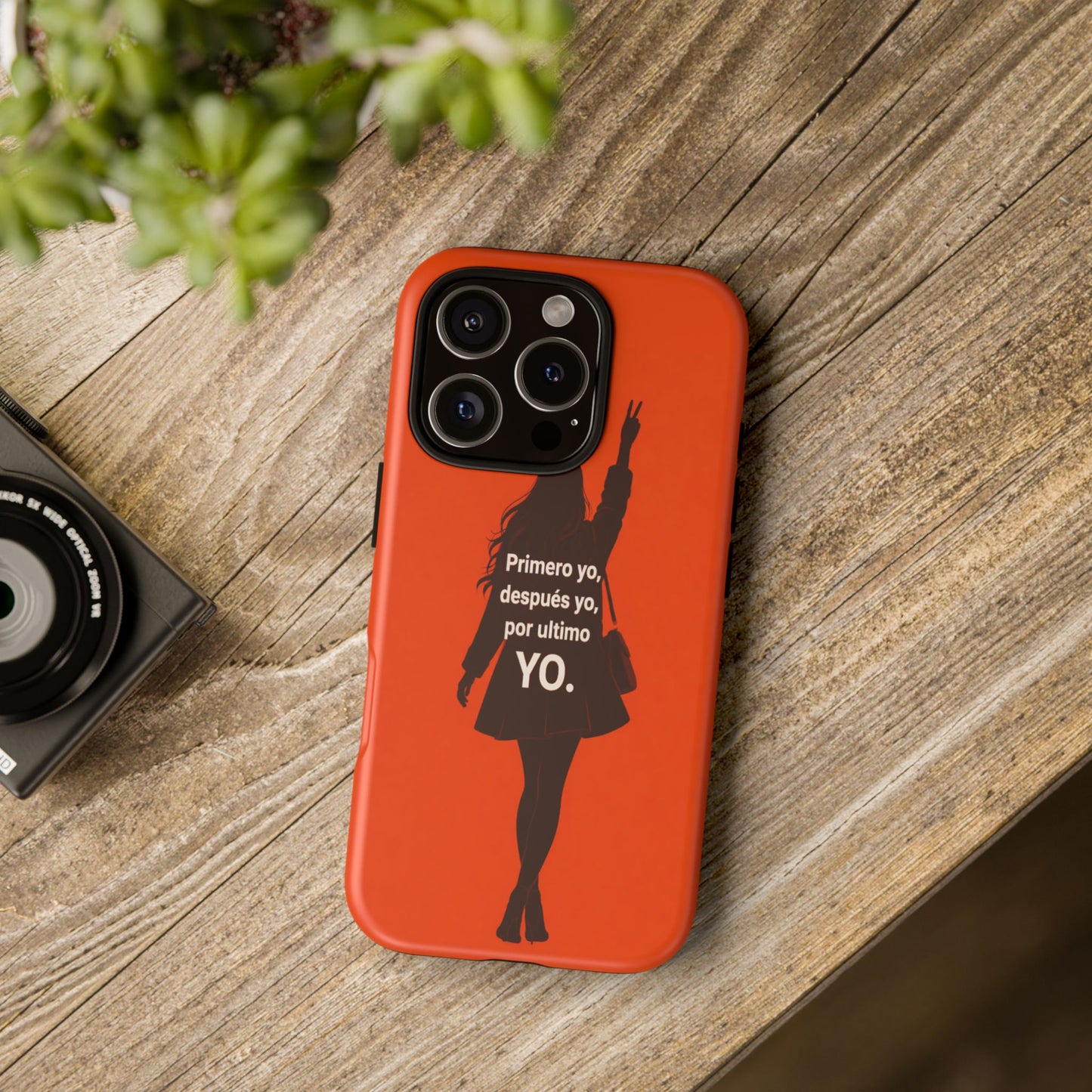 Primero Yo Después Yo Por Último Yo Phone Case, Latina Bold Feminine Empowerment