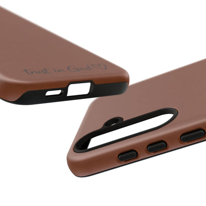 Trust in God Phone Case – Brown Christian Tough Cover
