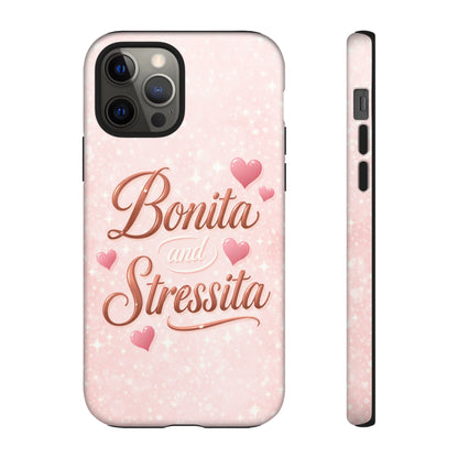 Bonita Stressita Phone Case Cute Latina Aesthetic Pink Coquette Case