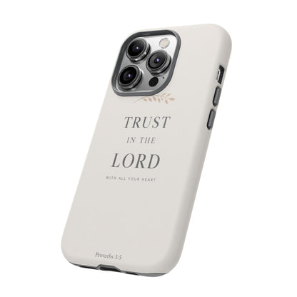 Proverbs 3:5 Christian Phone Case Trust in the Lord Minimalist Faith Cover