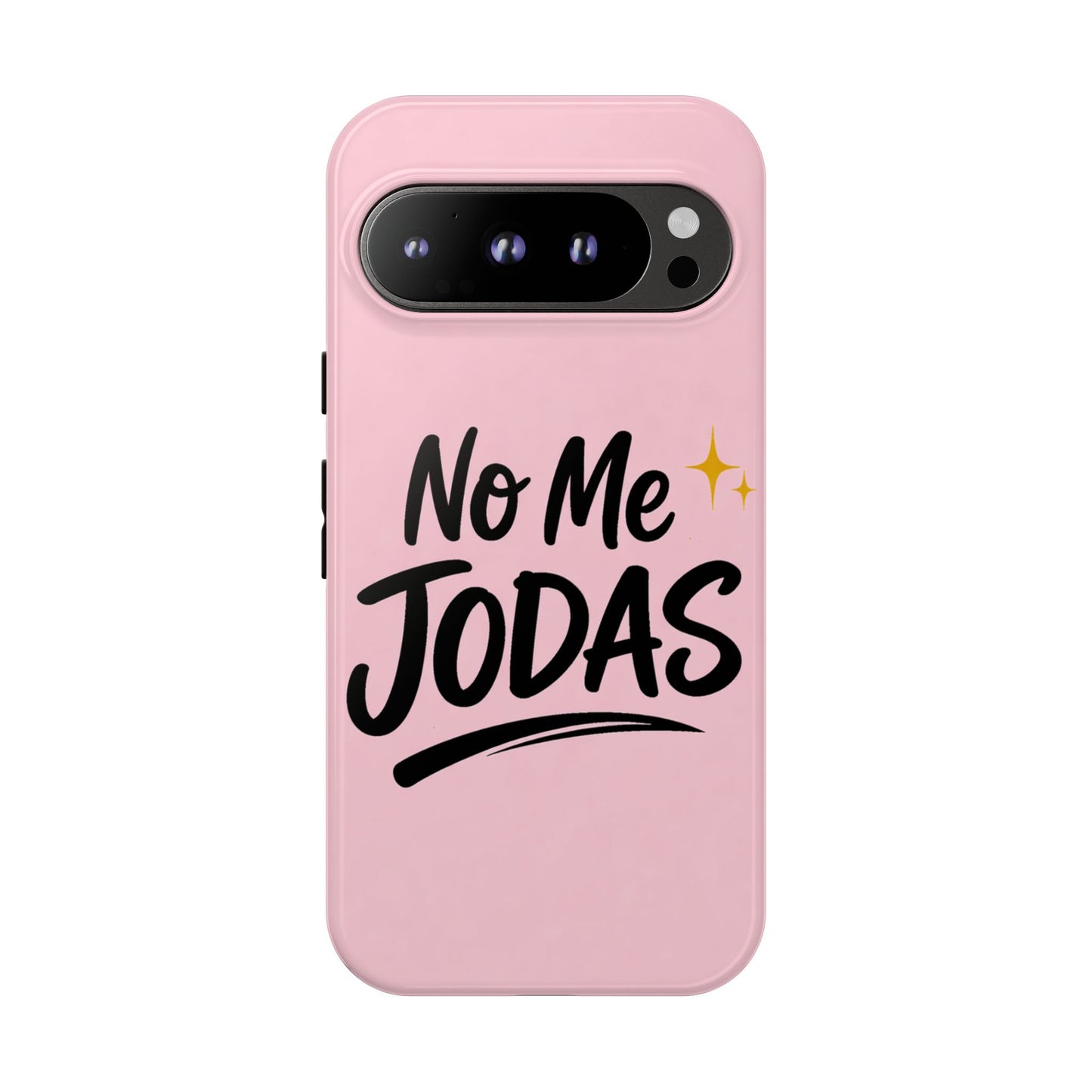No Me Jodas Phone Case, Spanish Quote Case, Latina Aesthetic Pink Case, Funny Sassy Saying, Trendy Cute Tough Cover