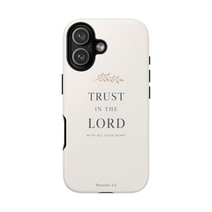 Proverbs 3:5 Christian Phone Case Trust in the Lord Minimalist Faith Cover