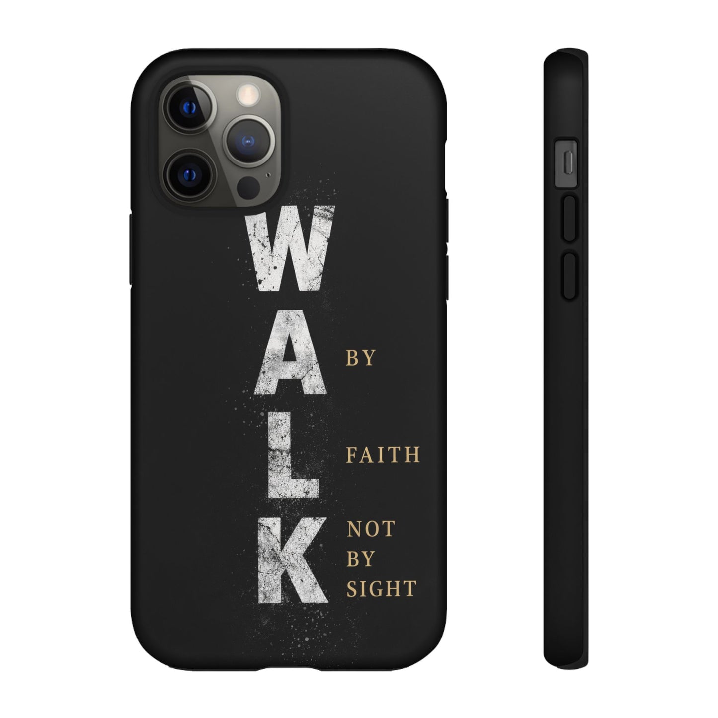 Walk by Faith Not by Sight Christian Phone Case Bible Verse Faith Cover