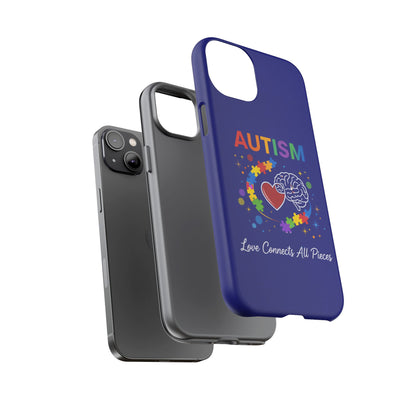 Autism Awareness Tough Case – "Love Connects All Pieces" Phone Case for Iphone, Samsung Galaxy and Pixel