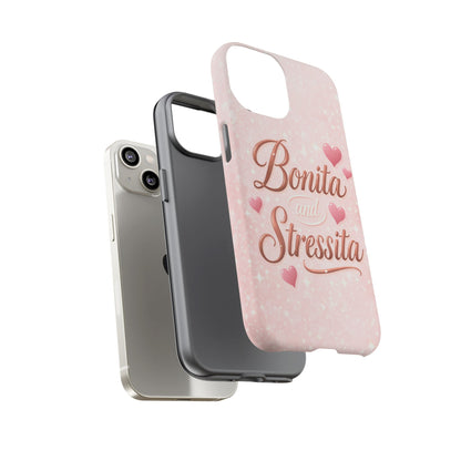Bonita Stressita Phone Case Cute Latina Aesthetic Pink Coquette Case