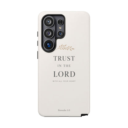 Proverbs 3:5 Christian Phone Case Trust in the Lord Minimalist Faith Cover