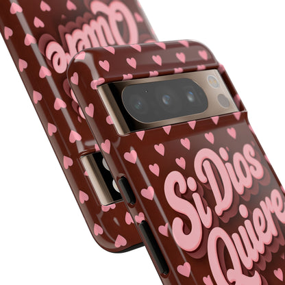 Si Dios Quiere Phone Case Latina Aesthetic Pink Hearts iPhone Samsung