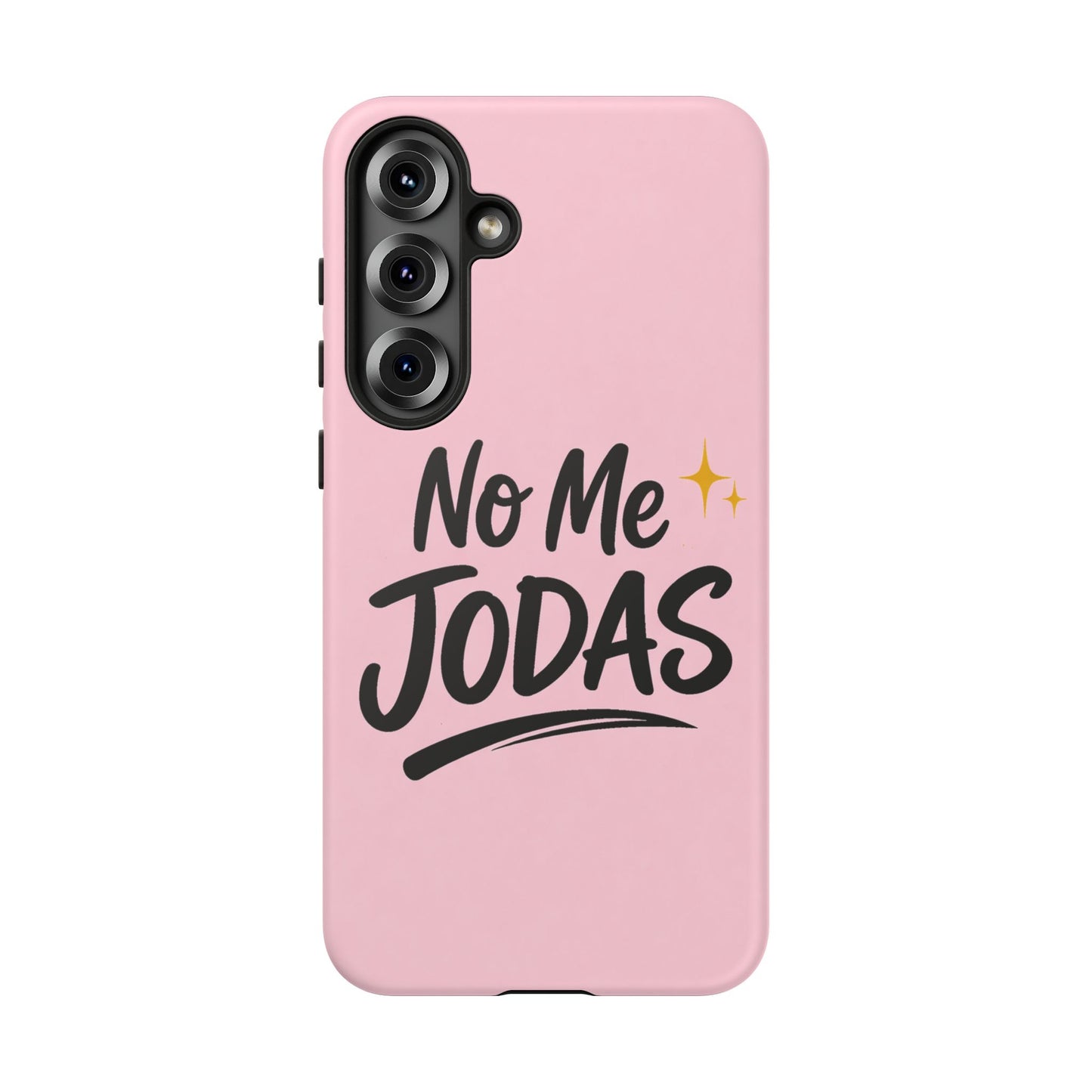 No Me Jodas Phone Case, Spanish Quote Case, Latina Aesthetic Pink Case, Funny Sassy Saying, Trendy Cute Tough Cover