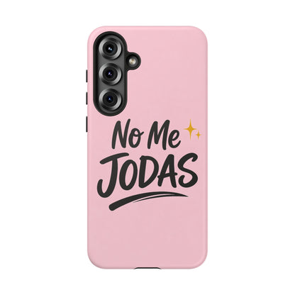 No Me Jodas Phone Case, Spanish Quote Case, Latina Aesthetic Pink Case, Funny Sassy Saying, Trendy Cute Tough Cover