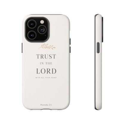 Proverbs 3:5 Christian Phone Case Trust in the Lord Minimalist Faith Cover