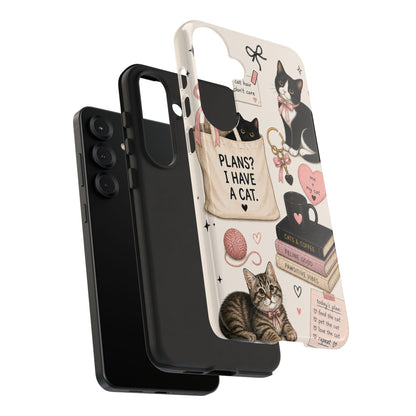 Cat Lover Phone Case | Plans? I Have A Cat Cute Aesthetic Cover