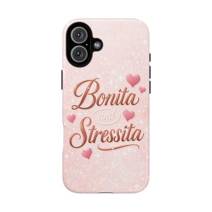 Bonita Stressita Phone Case Cute Latina Aesthetic Pink Coquette Case