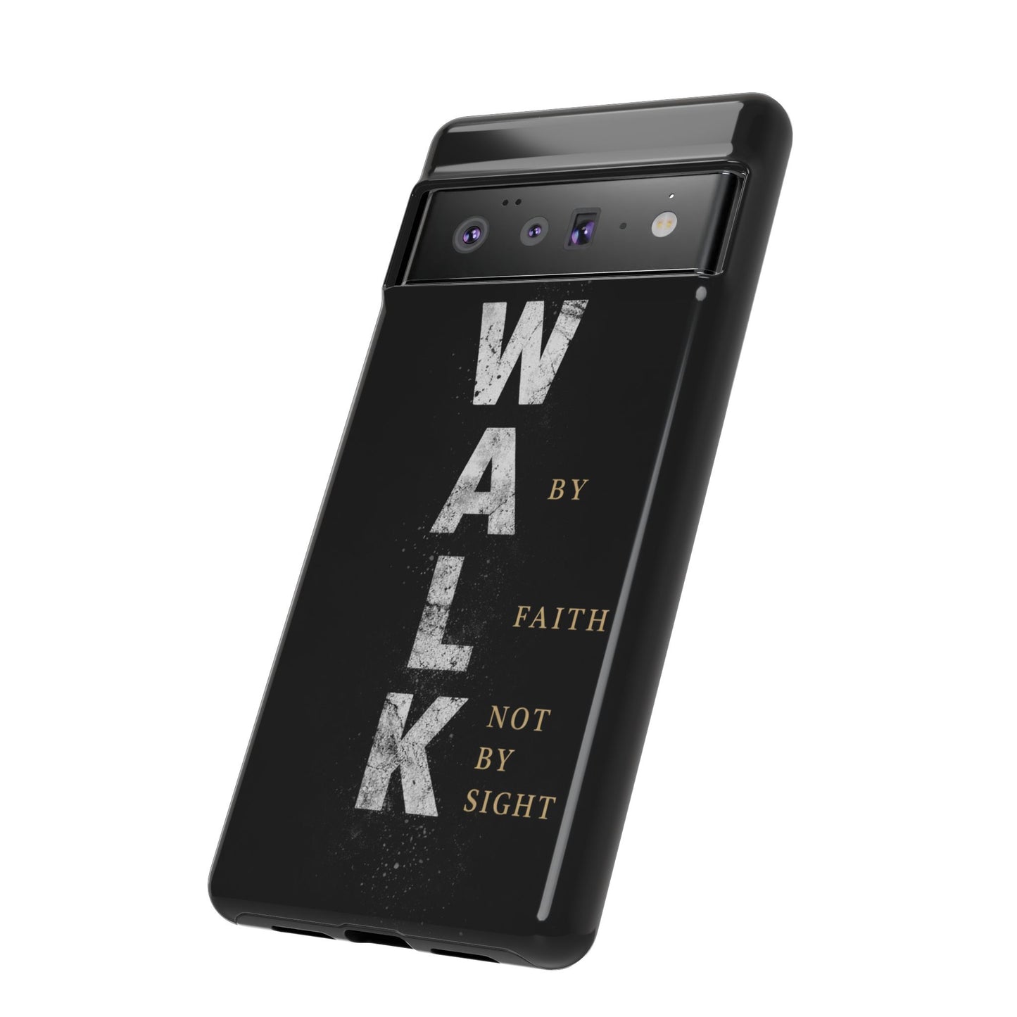 Walk by Faith Not by Sight Christian Phone Case Bible Verse Faith Cover