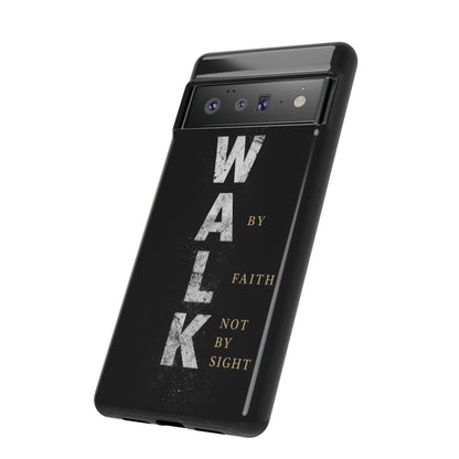 Walk by Faith Not by Sight Christian Phone Case Bible Verse Faith Cover