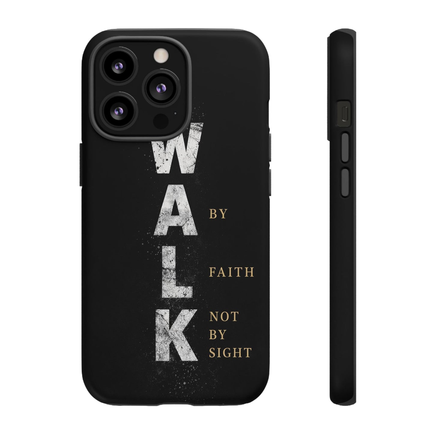 Walk by Faith Not by Sight Christian Phone Case Bible Verse Faith Cover