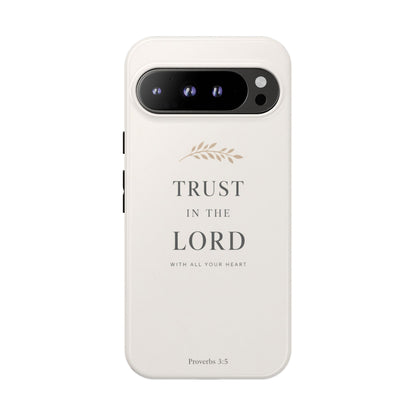 Proverbs 3:5 Christian Phone Case Trust in the Lord Minimalist Faith Cover