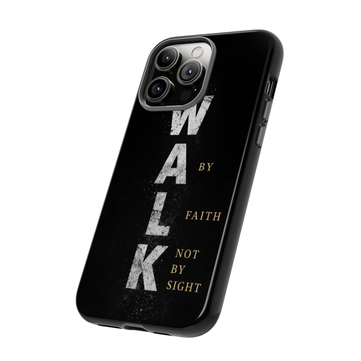 Walk by Faith Not by Sight Christian Phone Case Bible Verse Faith Cover