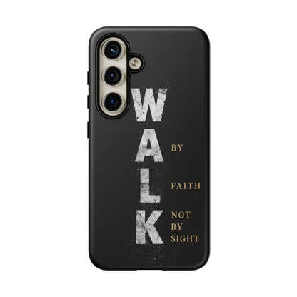 Walk by Faith Not by Sight Christian Phone Case Bible Verse Faith Cover