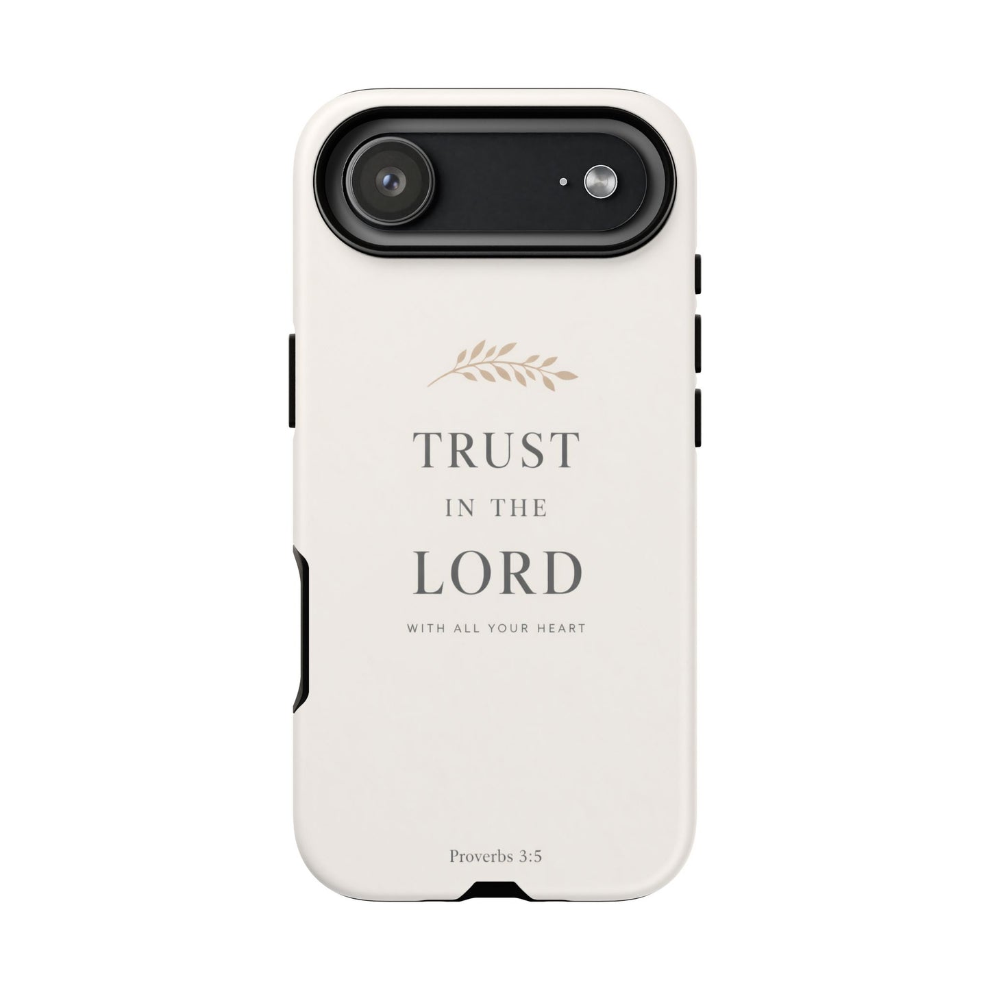 Proverbs 3:5 Christian Phone Case Trust in the Lord Minimalist Faith Cover