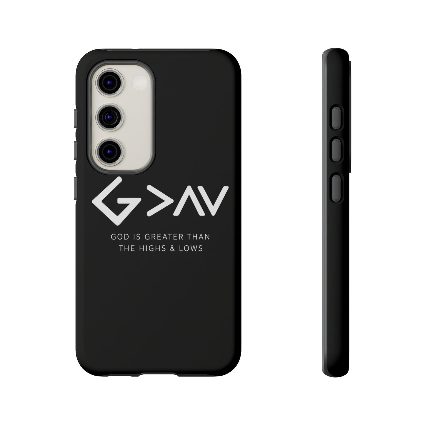 God Is Greater Than The Highs & Lows G>∧∨ Christian Phone Case