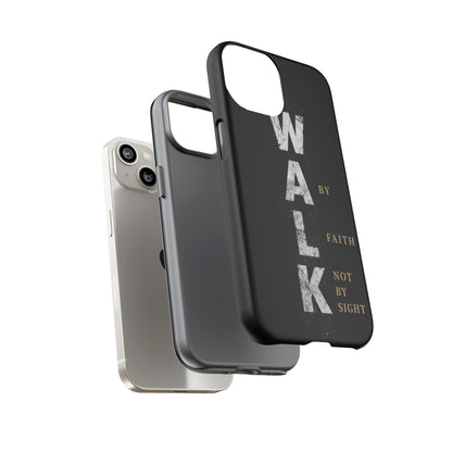 Walk by Faith Not by Sight Christian Phone Case Bible Verse Faith Cover