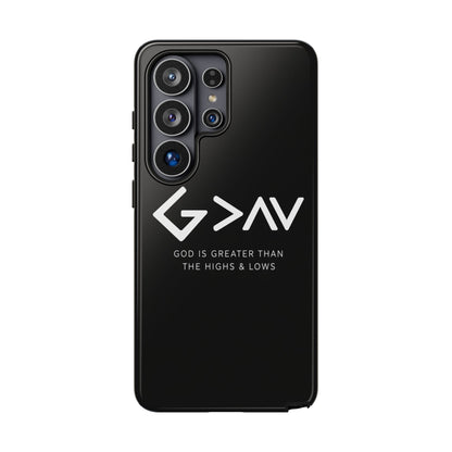 God Is Greater Than The Highs & Lows G>∧∨ Christian Phone Case