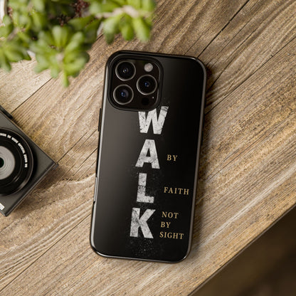 Walk by Faith Not by Sight Christian Phone Case Bible Verse Faith Cover